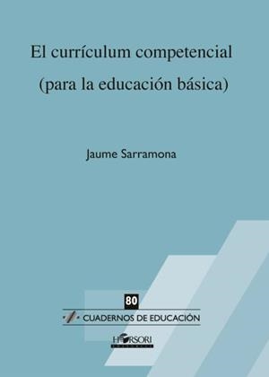 CURRICULUM COMPETENCIAL, EL | 9788415212645 | SARRAMONA, JAUME