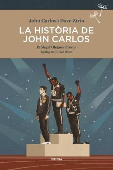 HISTÒRIA DE JOHN CARLOS, LA | 9788416698226 | CARLOS, JOHN / ZIRIN, DAVE