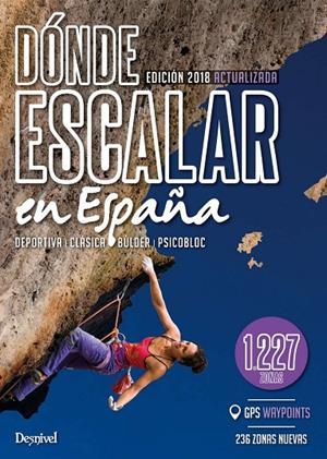 DONDE ESCALAR EN ESPAÑA 2018 | 9788498294231
