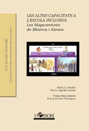 BLOGAVENTURES DE MINERVA I ATENEA, LES | 9788494778018 | DAUDER, MARIA S.