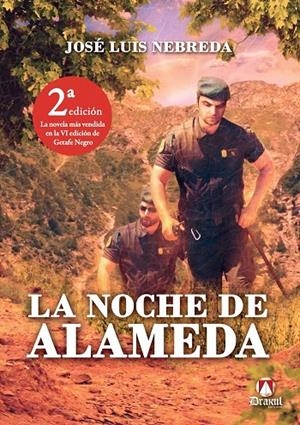 NOCHE DE ALAMEDA, LA | 9788493813598 | NEBREDA ROMANO, JOSE LUIS