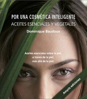POR UNA COSMETICA INTELIGENTE | 9782875520654 | BAUDOUX, DOMINIQUE