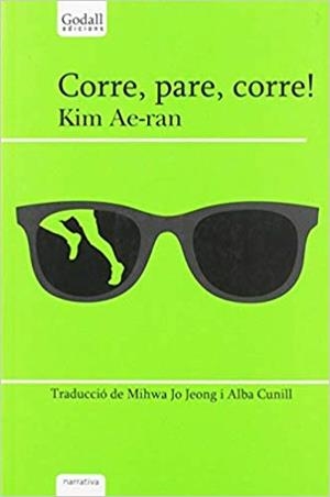 CORRE, PARE, CORRE! | 9788494509476 | KIM, AE-RAN