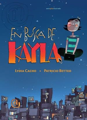 EN BUSCA DE KAYLA | 9786079436186 | CACHO, LYDIA / BETTEO, PATRICIO