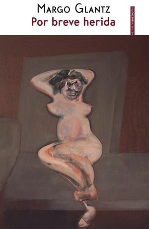 POR BREVE HERIDA | 9786079436377 | GLANTZ, MARGO