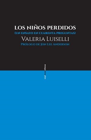 NIÑOS PERDIDOS, LOS | 9786079436384 | LUISELLI, VALERIA