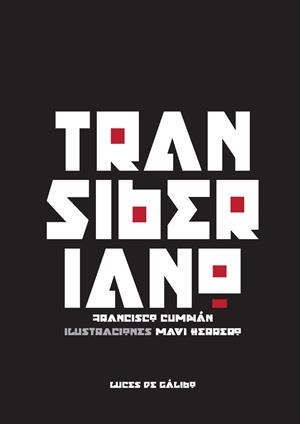 TRANSIBERIANO | 9788415117414 | CUMPIÁN, FRANCISCO