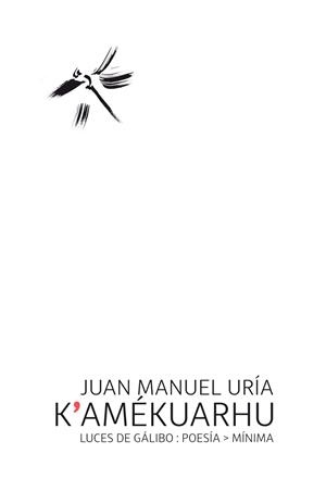 K'AMÉRKUARHU | 9788415117544 | URIA, JUAN MANUEL