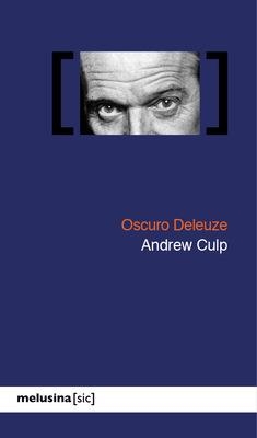 OSCURO DELEUZE | 9788415373384 | CULP, ANDREW
