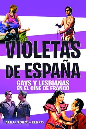 VIOLETAS DE ESPAÑA | 9788415606420 | MELERO SALVADOR, ALEJANDRO