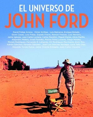 UNIVERSO DE JOHN FORD, EL | 9788415606611 | ARRIBAS / MIGUEL