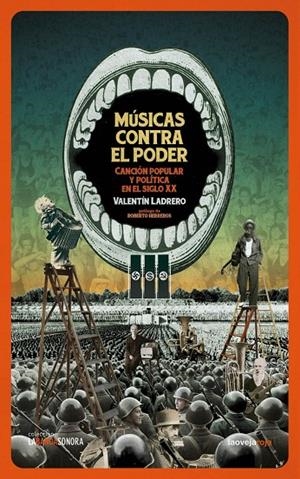 MÚSICAS CONTRA EL PODER | 9788416227129 | LADRERO, VALENTIN