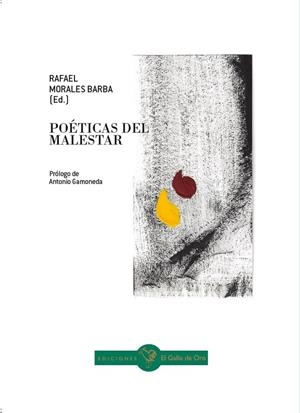 POÉTICAS DEL MALESTAR | 9788416575237 | MORALES BARBA, RAFAEL