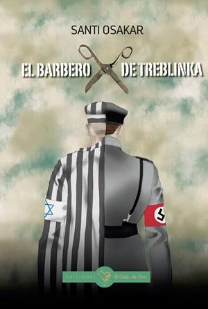 BARBERO DE TREBLINKA, EL | 9788416575336 | OSAKAR, SANTI