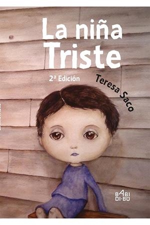 NIÑA TRISTE, LA | 9788416777891 | SACO BURGOS, TERESA