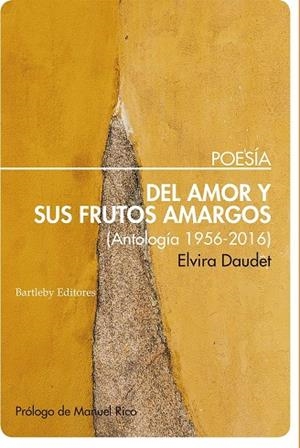 DEL AMOR Y SUS FRUTOS AMARGOS | 9788492799404 | DAUDET, ELVIRA