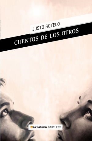 CUENTOS DE LOS OTROS | 9788492799541 | SOTELO, JUSTO