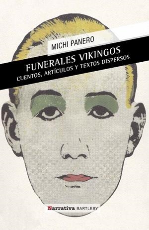FUNERALES VIKINGOS / EL DESCONCIERTO | 9788492799558 | PANERO / MENDOZA