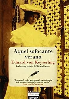 AQUEL SOFOCANTE VERANO | 9788492840182 | VON KEYSERLING, EDUARD