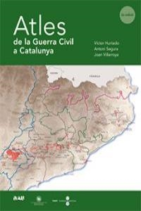 ATLES DE LA GUERRA CIVIL A CATALUNYA | 9788493662523