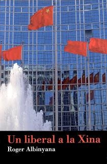 LIBERAL A LA XINA, UN | 9788493662530 | ALBYNIANA, ROGER