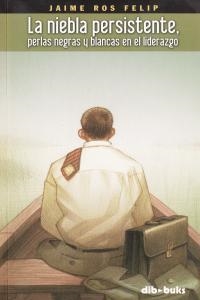 NIEBLA PERSISTENTE, LA | 9788493723989 | ROS FELIP, JAIME