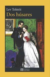 DOS HUSARES | 9788494015984 | TOLSTOI, LEÓN