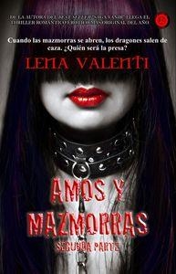 AMOS Y MAZMORRAS II | 9788494050329 | VALENTI, LENA