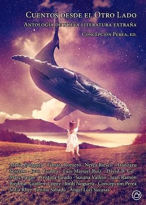 CUENTOS DESDE EL OTRO LADO | 9788494455568 | PEREA, CONCEPCION