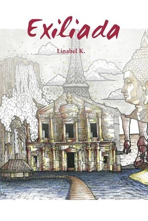 EXILIADA | 9788494556517 | ROJAS, LINABEL