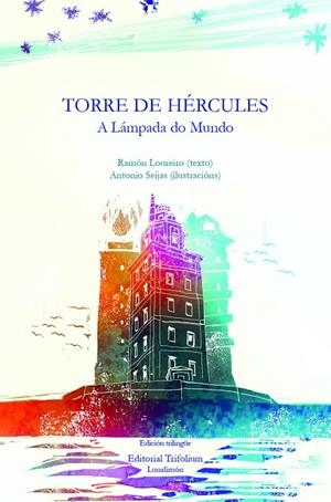 TORRE DE HÉRCULES | 9788494565427 | LOUREIRO, RAMON