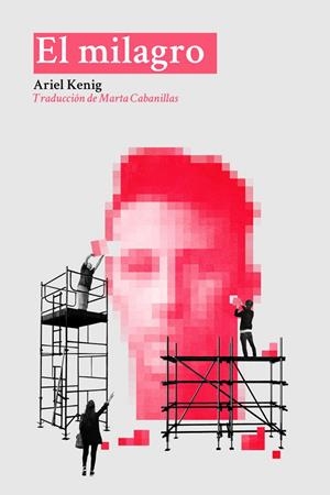 MILAGRO, EL | 9788494618345 | KENIG, ARIEL