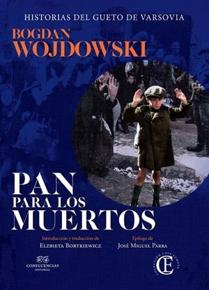 PAN PARA LOS MUERTOS | 9788494637919 | WOJDOWSKI, BOGDAN