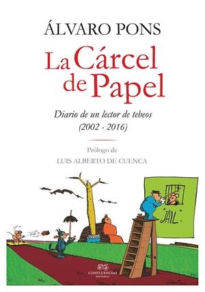 CÁRCEL DE PAPEL, LA | 9788494638084 | PONS, ÁLVARO