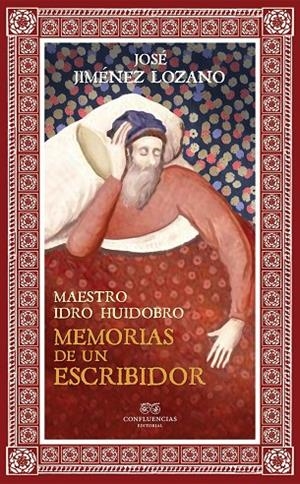 MEMORIAS DE UN ESCRIBIDOR | 9788494777295 | JIMENEZ LOZANO, JOSE