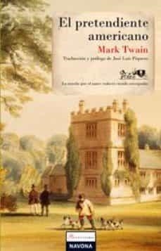 PRETENDIENTE AMERICANO, EL | 9788496707474 | TWAIN, MARK