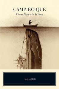 CAMPIRO QUE | 9788496911918 | ALAMO DE LA ROSA, VICTOR