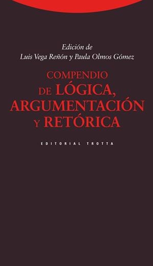 COMPENDIO DE LÓGICA, ARGUMENTACIÓN Y RETÓRICA | 9788498796544 | VEGA / OLMOS