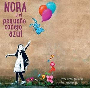 NORA Y EL PEQUEÑO CONEJO AZUL | 9789508892973 | BERDAHL AAMUNDSEN, MARTIN