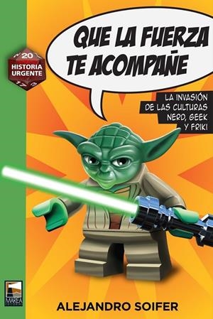 QUE LA FUERZA TE ACOMPAÑE | 9789871307487 | SOIFER, ALEJANDRO