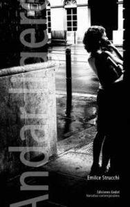 ANDAR LIGERO | 9789871489008 | STRUCCHI, EMILCE