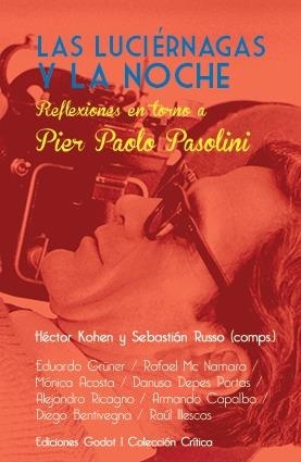 LUCIÉRNAGAS Y LA NOCHE, LAS | 9789871489695 | RUSSO, PIERE PAOLO
