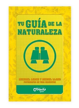 TU GUÍA DE LA NATURALEZA | 9789876376396 | LEACH / LLAND