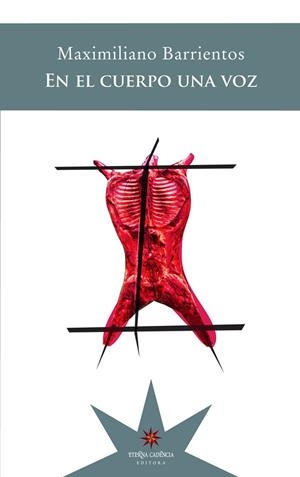 EN EL CUERPO UNA VOZ | 9789877121469 | BARRIENTOS, MAXIMILIANO