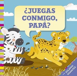 JUEGAS CONMIGO, PAPÁ? | 9788491453260 | TROIANO, ROSALBA