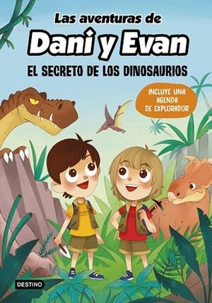 AVENTURAS DE DANI Y EVAN 01, LAS. EL SECRETO DE LOS DINOSAURIOS | 9788408221920 | LAS AVENTURAS DE DANI Y EVAN