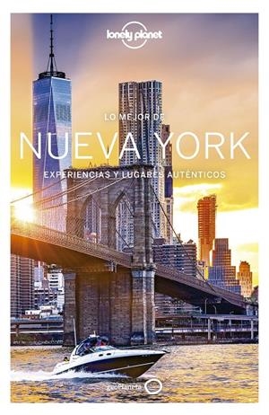 NUEVA YORK : LONELY PLANET - LO MEJOR DE [2020] | 9788408215257 | ST.LOUIS, REGIS / PARKES, LORNA / MCNAUGHTAN, HUGH