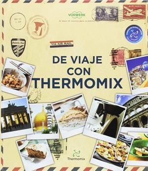 DE VIAJE CON THERMOMIX | 9783905948899