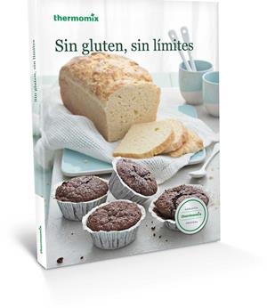 SIN GLUTEN, SIN LÍMITES | 9788416902088 | VORWERK ESPAÑA MANAGEMENT S.L., S.C.