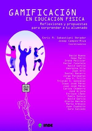 GAMIFICACIÓN EN EDUCACIÓN FÍSICA | 9788497293822 | SEBASTIANI, ENRIC M. / CAMPOS-RIUS, JOSEP